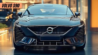 New 2025 Volvo S90  The Future of Luxury Redefined [upl. by Annehcu]