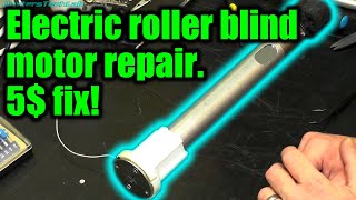 DL242 Somfy Electric Roller Blind Motor  REPAIR [upl. by Filomena]