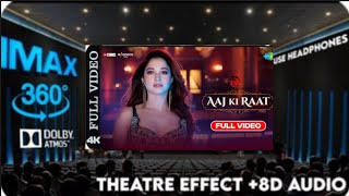 8dsongs bassboosted Aaj Ki Raat Full Song 8d bassboostedsongs trending stree2 stree2song [upl. by Yelad354]