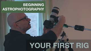 Beginning astrophotography  Your first rig [upl. by Drice926]