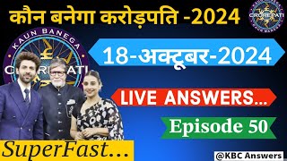 🔴KBC Live 18 October 2024⚡ PAG Live Answers KBC Fast 👀Answer KBC Live Answers kbcPAG kbcLive [upl. by Anedal213]