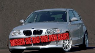 Warum habe ich BMW E87 verkauft Nachteile eines gebrauchten E87 mit Kilometerstand [upl. by Mixam]