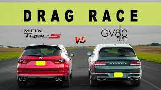 2022 Acura MDX Type S vs Genesis GV80 35T you asked for this Drag and Roll Race [upl. by Lanette542]