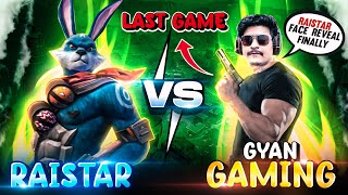 Raistar Real Face Revealed Finally On Live 😱 Raistar Vs Gyan Gaming Last Match freefire [upl. by Hubbard]