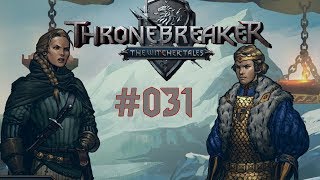 Thronebreaker 031  Königlicher Besuch  Lets Play [upl. by Evangelist485]