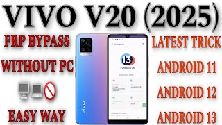 Vivo V20 Frp Bypass Android 13  Vivo V20 Frp Bypass 2023  Vivo V20 Frp Bypass Android 12  V2025 [upl. by Aicirtal]