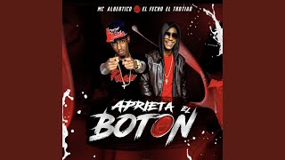 Aprieta El Boton [upl. by Secnirp]