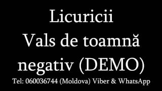 Licuricii  Vals de toamna Negativ DEMO [upl. by Waring]