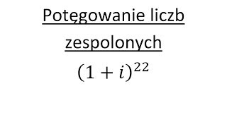 Potęgowanie liczb zespolonych cz1 Wzór de Moivrea [upl. by Angadresma]