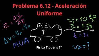 Física Tippens 612  Sección 63 Aceleración Uniforme [upl. by Ahaelam]