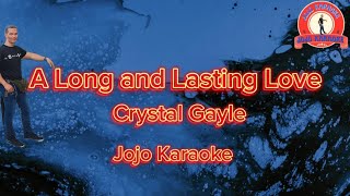 A Long and Lasting Love  Crystal Gayle  Karaoke [upl. by Ramilahs195]