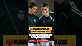 quotRonaldo Ingatkan Ozil Jangan Lupa Bismillahquot  ronaldo cr7 cristianoronaldo ozil shorts [upl. by Quitt]