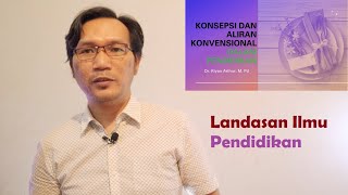 Konsepsi amp Aliran Konvensional dalam Pendidikan [upl. by Ramoj]