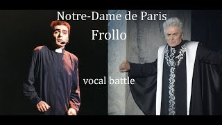 NotreDame de Paris Frollo vocal battle Daniel Lavoie vs Lavoie Daniel [upl. by Eniledgam]