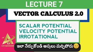 Scalar Potential of a Vector in Vector Calculus  Mathematics3 in TeluguVector calculus in Telugu [upl. by Neersin808]