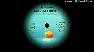 Marianne Faithfull  Broken English Mix version 1979 [upl. by Klos]