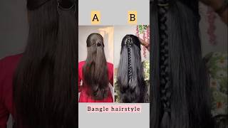 Bangle hairstyle ❤️ viralshort viralvideo trendingsong ❤️trendingshorts [upl. by Enyawd]