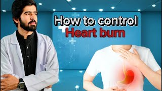 How to control HEART BURN  Measures to avoid stomach ACIDITY [upl. by Quartus]