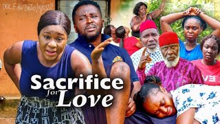 SACRIFICE OF LOVE Full Movie DESTINY ETIKO ONNY MICHAEL Nigerian Movies 2024 Latest Full Movies [upl. by Sulihpoeht]