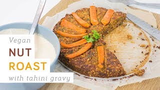 Easy vegan nut roast with tahini gravy  made in a cake tin [upl. by Raskind]