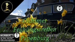 Erlebe die Nostalgie Oldtimer Frühlingstreffen in Papenburg 2024 [upl. by Atokad]