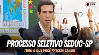 PROCESSO SELETIVO SEDUCSP 2024 Tudo o que você precisa saber [upl. by Wettam416]