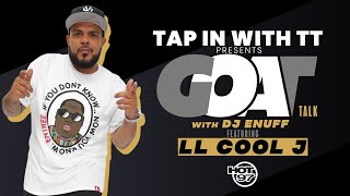 DJ Enuff Presents GOAT Talk LL COOL J On Working w QTip Staying Relevant  Summer Jam [upl. by Leiso]