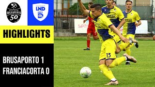 HIGHLIGHTS  BrusaportoFranciacorta 10  Serie D girB [upl. by Nirihs324]