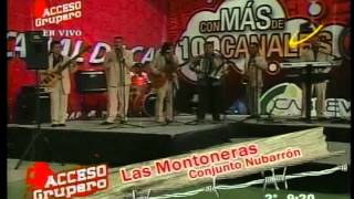 Conjunto Nubarron Las Montoneras [upl. by Yeknarf]