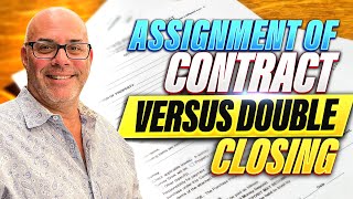 Assignment of Contract Or Double Closing For Wholesaling [upl. by Rianon]