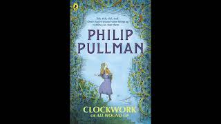 Audio Book Clockwork by Phillip Pullman part 6 of 16 [upl. by Airt257]