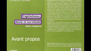 14 Livre audio de quotCapitalisme désir et servitudequot F Lordon  Avantpropos [upl. by Ahtar]