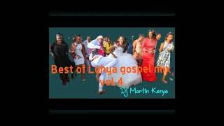 Best of Luhya Gospel Mix vibes vol 4Dj Martn Kenya [upl. by Mcclelland]