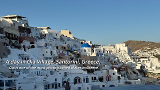 A Walking Tour of beautiful Oia Village Santorini Greece [upl. by Kinnie266]