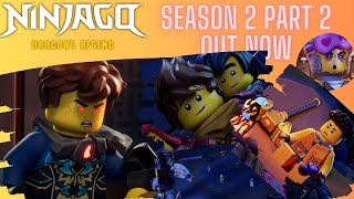 NINJAGO DRAGONS RISING SEASON 2 PART 2 OUT NOW CHECK DESCRIPTION [upl. by Anisirhc]