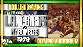 1979 Roller Games LA TBirds vs New York Bombers 7372 [upl. by Neysa]