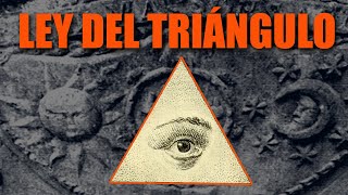 🔺 ¿QUÉ ES LA LEY DEL TRIÁNGULO 🔻 [upl. by Hsirt]