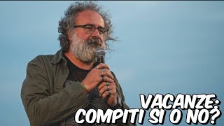 Vacanze estive compiti sì o no [upl. by Ialocin]