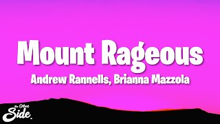 Andrew Rannells amp Brianna Mazzola  Mount Rageous Lyrics [upl. by Cleopatre]