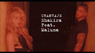 Chantaje Shakira feat Maluma lyrics jeaz [upl. by Namajneb]