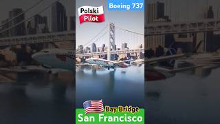 Polski Pilot przeleciał samolotem pasażerskim pod mostem w San Francisco shorts [upl. by Marciano]