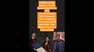 Türkan Şoray Girne Amerikan Üniversitesi tarafından quotfahri doktoraquot unvanına layık görüldü [upl. by Nanda]