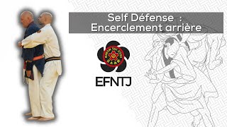 Nihon Taï Jitsu  Encerclement Arrière  EFNTJ [upl. by Auqenes215]