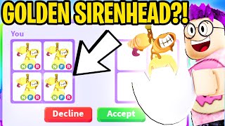 Can We Hatch The New GOLDEN SIRENHEAD PET In ADOPT ME JUSTIN GOT TRICKED [upl. by Mireille515]