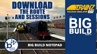 FREE Download the latest BETA Big Build route and sessions  Trainz Railroad Simulator 19 [upl. by Aihpledalihp51]