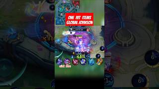 Global Johnson One Hit johnsonnewbuild mlbb mobilelegends shorts viralvideo global gameplay [upl. by Aleel]