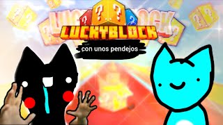 Lucky blocks pero tenemos sida Sackoficial [upl. by Llewellyn]