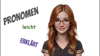 PRONOMEN LEICHT ERKLÄRT   LERNHILFE DEUTSCH [upl. by Osicran543]