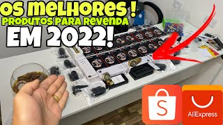 Os melhores produtos ALIEXPRESS Baratos Para revenda em 2022  COMEÇE AGORA [upl. by Philippine640]