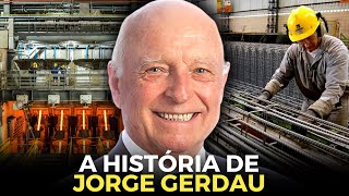 AÇO DO BRASIL PARA O MUNDO  A HISTÓRIA DE JORGE GERDAU [upl. by Aniat699]